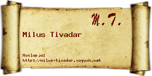 Milus Tivadar névjegykártya